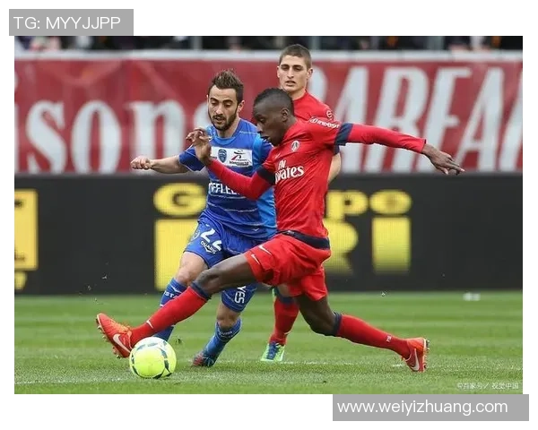 法里昂与沙托鲁的激烈对决揭示足球战术与团队协作的精彩瞬间